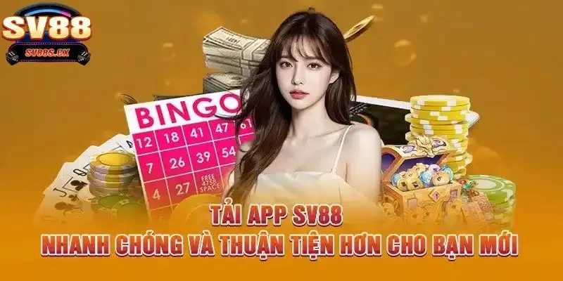 Hướng dẫn tải app SV88